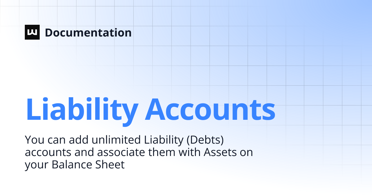 Liability Accounts | Documentation